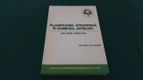 PLANIFICAREA STRATEGICĂ &Icirc;N DOMENIUL ARTELOR *UN GHID PRACTIC/MICHAEL M. KAISER *