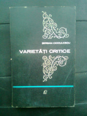 Serban Cioculescu - Varietati critice (Editura pentru Literatura, 1966) foto