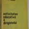 Activitatea educativa a dirigintelui - Ion Dumitrescu