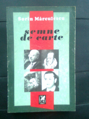 Sorin Marculescu - Semne de carte (Editura Cartea Romaneasca, 1988) foto