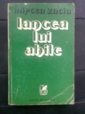 Cumpara ieftin Mircea Zaciu - Lancea lui Ahile (Editura Cartea Romaneasca, 1980)