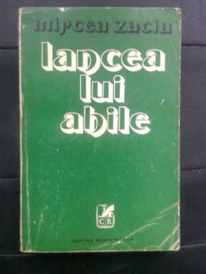 Mircea Zaciu - Lancea lui Ahile (Editura Cartea Romaneasca, 1980) foto