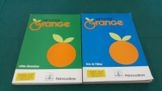 METHODE ORANGE*CHAIER D&amp;#039;EXERCICES, LIVRE DE L&amp;#039;ELEVE / 1984 foto