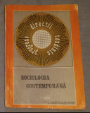 SOCIOLOGIA contemporana / coord. Mircea Ioanid