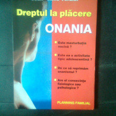 Dreptul la placere - Onania - Jean-Rene Verdier (Editura Aurelia, fara an)