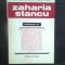 Zaharia Stancu interpretat de... (Editura Eminescu, 1972)