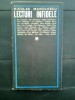 Nicolae Manolescu - Lecturi infidele (Editura pentru Literatura, 1966; editia I)