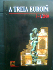 A Treia Europa. Numerele 3-4/2000 (Polonia), (Editura Polirom) foto