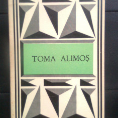 Toma Alimos (Texte poetice alese), (Editura Minerva, 1986)