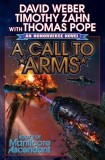 David Weber - A Call to Arms ( Book II of Manticore Ascendant )