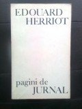 Edouard Herriot - Pagini de jurnal (Editura Politica, 1968)