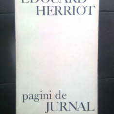 Edouard Herriot - Pagini de jurnal (Editura Politica, 1968)
