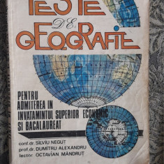 Teste De Geografie Pentru Admiterea In Invatamantul Superior -NEGUT ,ALEXANDRU