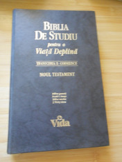 BIBLIA DE STUDIU PENTRU O VIATA DEPLINA - NOUL TESTAMENT foto