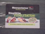 CARD DE FIDELITATE MESOPOTAMIA- GUSTUL CARE NU SE UITA-