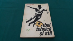 FOTBAL TEHNICA ?I STIL/ MIHAI IONESCU/ 1976 foto