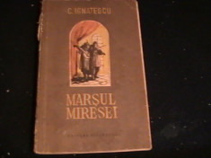 MARSUL MIRESEI-G. IGNATESCU-255 PG- foto