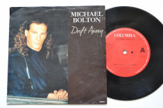 Disc vinil MICHAEL BOLTON - Drift away / White Christmas(disc mic 7&amp;quot; - Columbia) foto