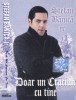 Caseta audio: Stefan Banica Jr. - Doar un Craciun cu tine ( 2000 - originala ), Casete audio, De sarbatori