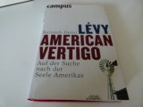 American vertigo - Bernard -Henry Levy