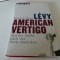 American vertigo - Bernard -Henry Levy