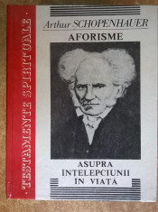 Arthur Schopenhauer - Aforisme asupra intelepciunii in viata foto