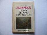 Zarandul. Chipuri si fapte din trecut - Florian Dudas, 1981, Alta editura