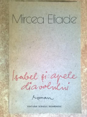 Mircea Eliade - Isabel si apele diavolului foto