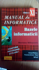 Manual de informatica Bazele informaticii clasa a XI-a -Mariana Milosescu/1998 foto