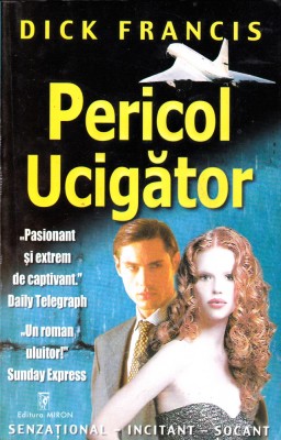 Pericol ucigător foto