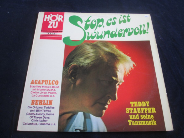 Teddy Stauffer - Stop!Es Ist Wundervoll! _ vinyl,LP _ Hor Zu (Germania) _ jazz