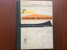 TEHNICA INGRIJIRII BOLNAVULUI vol. 1 c. mozes manual asistente medicale 1961 RPR foto