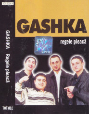 Caseta audio: Gashka - Regele pleaca ( 2000 - originala, stare foarte buna ) foto