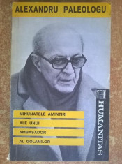 Al. Paleologu ? Minunatele amintiri ale unui ambasador al golanilor foto