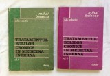 Tratamentul Bolilor Cronice Medicina Interna, Vol. 1+2, Mihai Belascu, Dacia 1984. Carti medicina interna