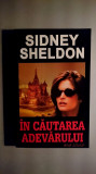 In cautarea adevarului / The sky is falling - Sidney Sheldon