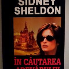 In cautarea adevarului / The sky is falling - Sidney Sheldon