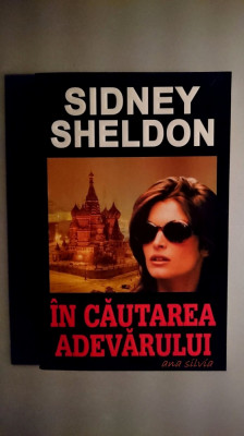 In cautarea adevarului / The sky is falling - Sidney Sheldon foto