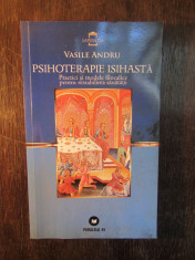 PSIHOTERAPIE ISIHASTA-VASILE ANDRU (DEDICATIE, AUTOGRAF) foto