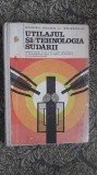 UTILAJUL SI TEHNOLOGIA SUDARII CLASA A XI A LICEE INDUSTRIALE SI DE MATEMATICA FIZICA CU PROFIL DE MECANICA SI SCOLI PROFESIONALE
