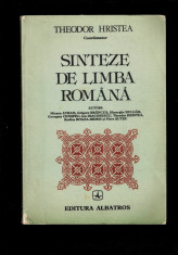 Theodor Hristea - Sinteze de limba romana, editia buna, 1984 foto