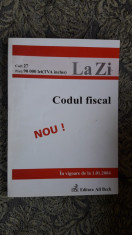 CODUL FISCAL . EDITURA ALL BECK foto