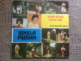 Ionela prodan buna seara dragii mei disc vinyl lp muzica populara ST EPE 03558, electrecord