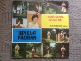 Ionela prodan buna seara dragii mei disc vinyl lp muzica populara ST EPE 03558, Electrecord