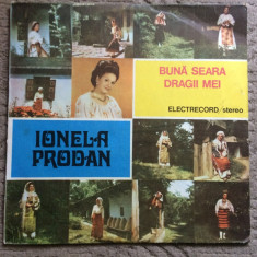 ionela prodan buna seara dragii mei disc vinyl lp muzica populara ST EPE 03558