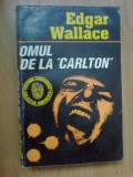 d7 Omul De La Carlton - Edgar Wallace