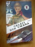 N5 Calaii Din Umbra - Roman - Patrick Hutin