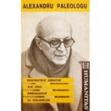 Al. Paleologu - Minunatele amintiri ale unui ambasador al golanilor