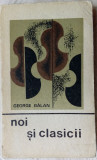 GEORGE BALAN - NOI SI CLASICII sau DE LA MUZICA SPRE &quot;ANTIMUZICA&quot;? (1968)