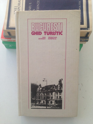 Ghid turistic - Bucuresti/Dan Berindei,s. Bonifaciu/1980 foto